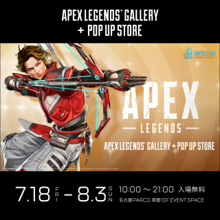 Apex Legends™ Gallery + POP UP STORE