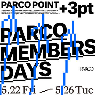 PARCO MEMBERS DAYS