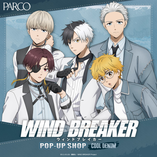 WIND BREAKER POP-UP SHOP [ COOL DENIM ]