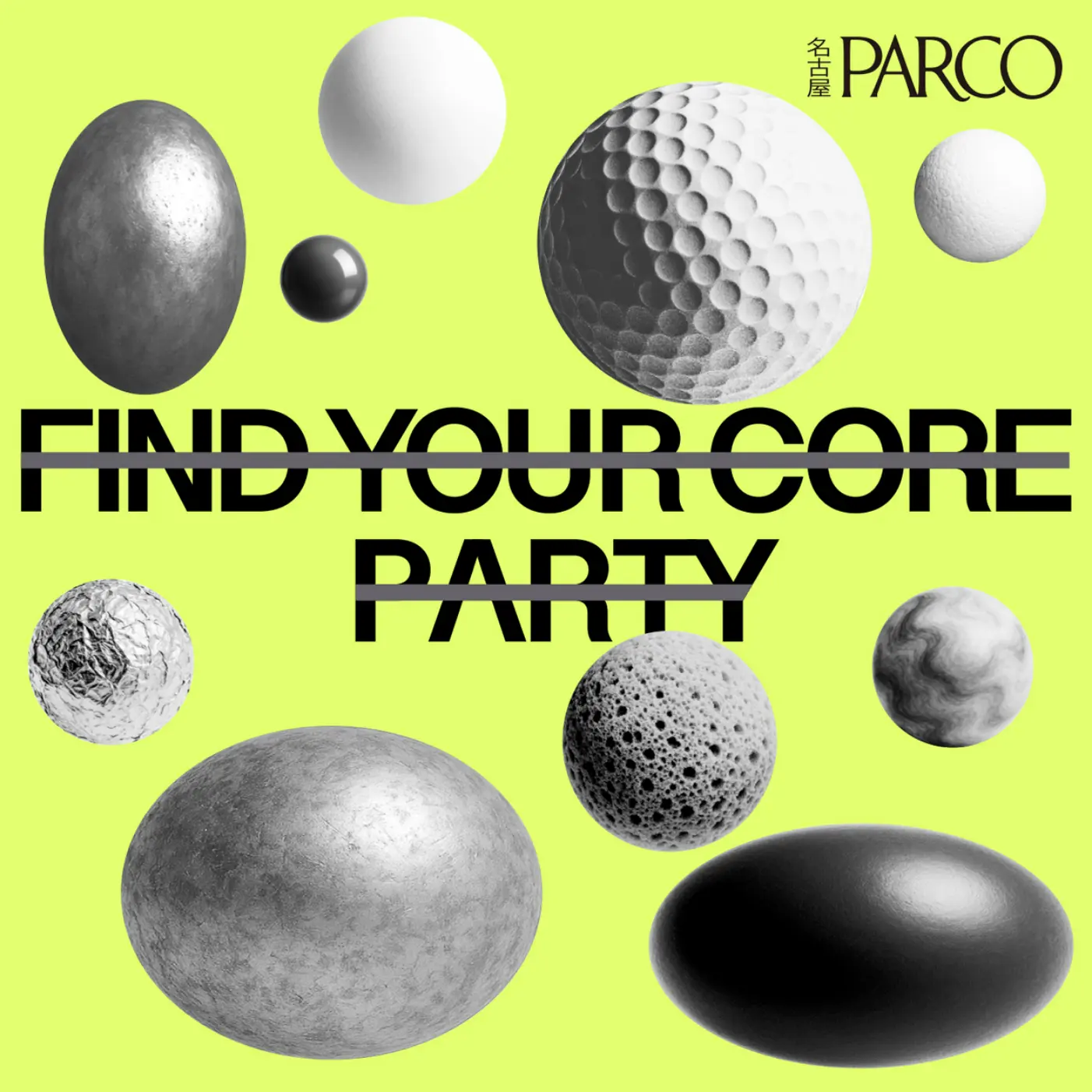 FIND YOUR CORE PARTY